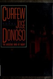 book cover of Curfew by José Donoso