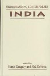 book cover of Understanding contemporary India by Sumit Ganguly