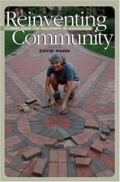 book cover of Reinventing Community: Stories from the Walkways of Cohousing by David Wann