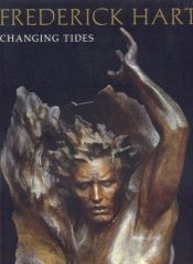 book cover of Frederick Hart: Changing Tides by Michael Novak