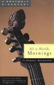 book cover of Tots els matins del món by Pascal Quignard