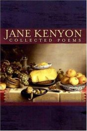book cover of Collected Poems by Jane Kenyon