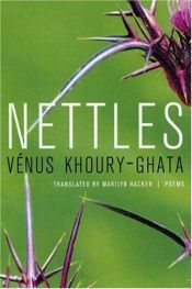 book cover of Nettles by Vénus Khoury-Ghata