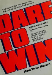 book cover of Dare to Win by Mark Hansen