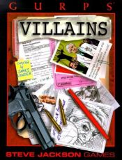 book cover of Villains (GURPS) by James Lowder