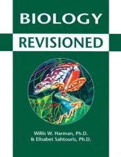 book cover of Biology Revisioned by Willis Harman
