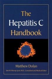book cover of The hepatitis C handbook by Matthew James Dolan