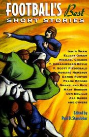book cover of Football's Best Short Stories (Sporting's Best Short Stories series) by 