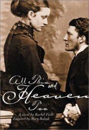 book cover of All this, and heaven too by Rachel Field