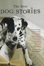 book cover of The Best Dog Stories by Paul D. Staudohar