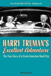 book cover of Harry Truman's excellent adventure by Matthew Algeo