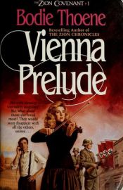 book cover of Vienna Prelude by Bodie Thoene