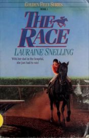 book cover of The Race (Golden Filly Series Book 1) by Lauraine Snelling