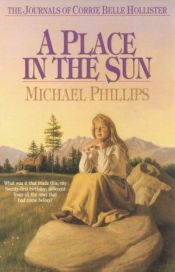 book cover of A place in the sun by Michael Phillips