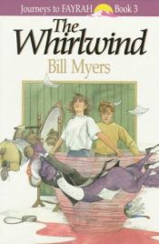 book cover of The whirlwind by Bill Myers