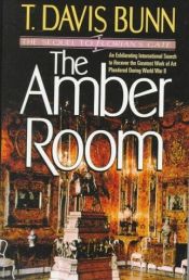 book cover of The Amber Room (Priceless Collection Series #2) by T. Davis Bunn