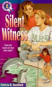 book cover of Silent Witness by Patricia Rushford