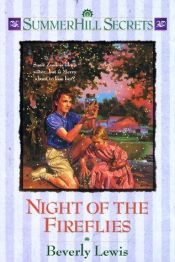 book cover of Night of the Fireflies by Beverly Lewis
