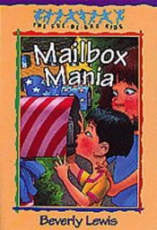 book cover of Mailbox Mania (Cul-De-Sac Kids) by Beverly Lewis