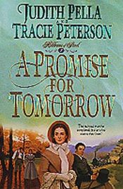 book cover of A promise for tomorrow by Judith Pella