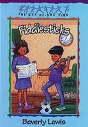 book cover of Fiddlesticks (The Cul-de-Sac Kids #11) by Beverly Lewis