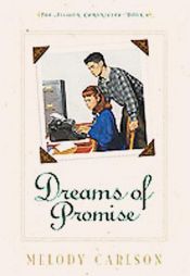 book cover of Dreams of Promise by Melody Carlson