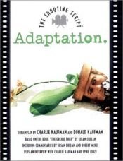 book cover of Adaptation by Charlie Kaufman