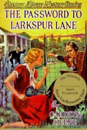 book cover of The Password to Larkspur Lane by Carolyn Keene