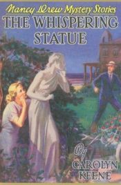 book cover of The Whispering Statue by Carolyn Keene