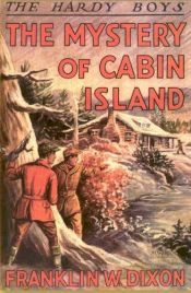 book cover of The Mystery of Cabin Island by Franklin W. Dixon