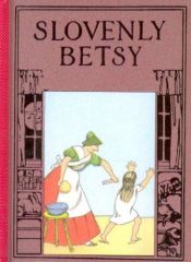 book cover of Slovenly Betsy by Heinrich Hoffmann