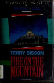 book cover of Fire on the Mountain by Terry Bisson