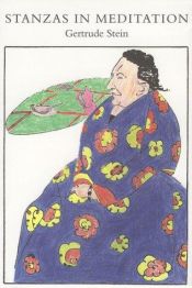 book cover of Stanzas in Meditation (Sun & Moon classics) by Gertrude Stein