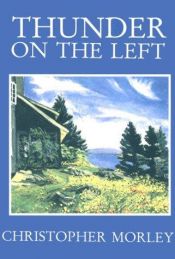 book cover of Thunder on the Left by Christopher Morley