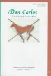 book cover of Don Carlos: A Letter (Sun and Moon Classics) by Thorvald Steen