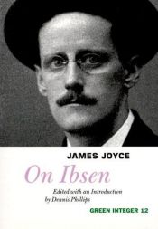 book cover of On Ibsen (Green Integer Books) by James Joyce