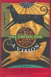 book cover of The Crying for a Vision by Walter Wangerin