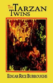 book cover of Tarzan and the Tarzan Twins by Эдгар Райс Берроуз