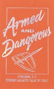 book cover of ARMED AND DANGEROUS (Inspirational Library) by Ken Abraham