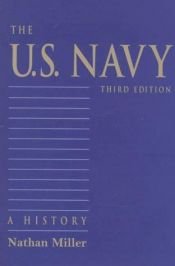 book cover of US NAVY: An Illustrated History by Nathan Miller