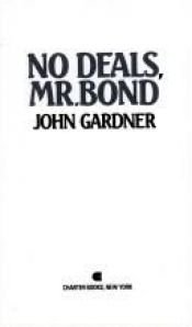 book cover of No deals, Mr Bond by John Gardner