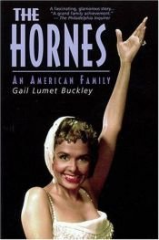 book cover of The Hornes by Gail Lumet Buckley