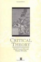 book cover of Critical theory by David Couzens Hoy