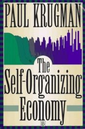 book cover of The self-organizing economy by Paul Krugman