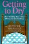 Getting to Dry: How to Help Your Child Overcome Bedwetting