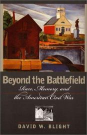 book cover of Beyond the battlefield by David W. Blight