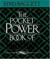 book cover of The Pocket Power Book Of Motivation by Byrd Baggett