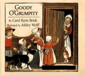 book cover of Goody O'Grumpity (North-South Paperback) by Carol Ryrie Brink