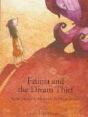 book cover of Fatima & the Dream Thief by Rafik Schami
