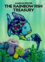book cover of The Rainbow Fish Treasury by Marcus Pfister